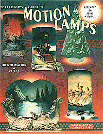 Collector's Guide to Motion Lamps (front cover) CLICK ON THE COVER FOR BACK VIEW